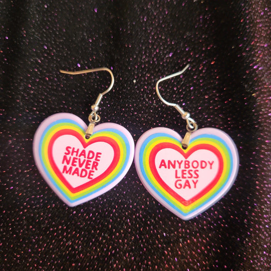 Shade Never Made Anybody Less Gay Pride Heart Earrings