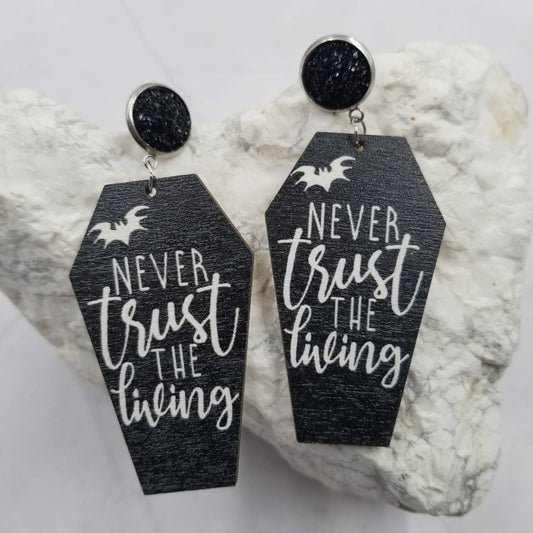 NEVER TRUST THE LIVING Coffin Halloween Earring