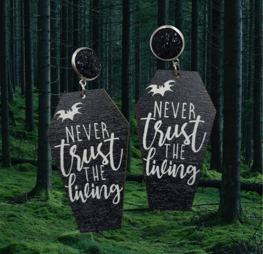 NEVER TRUST THE LIVING Coffin Halloween Earring